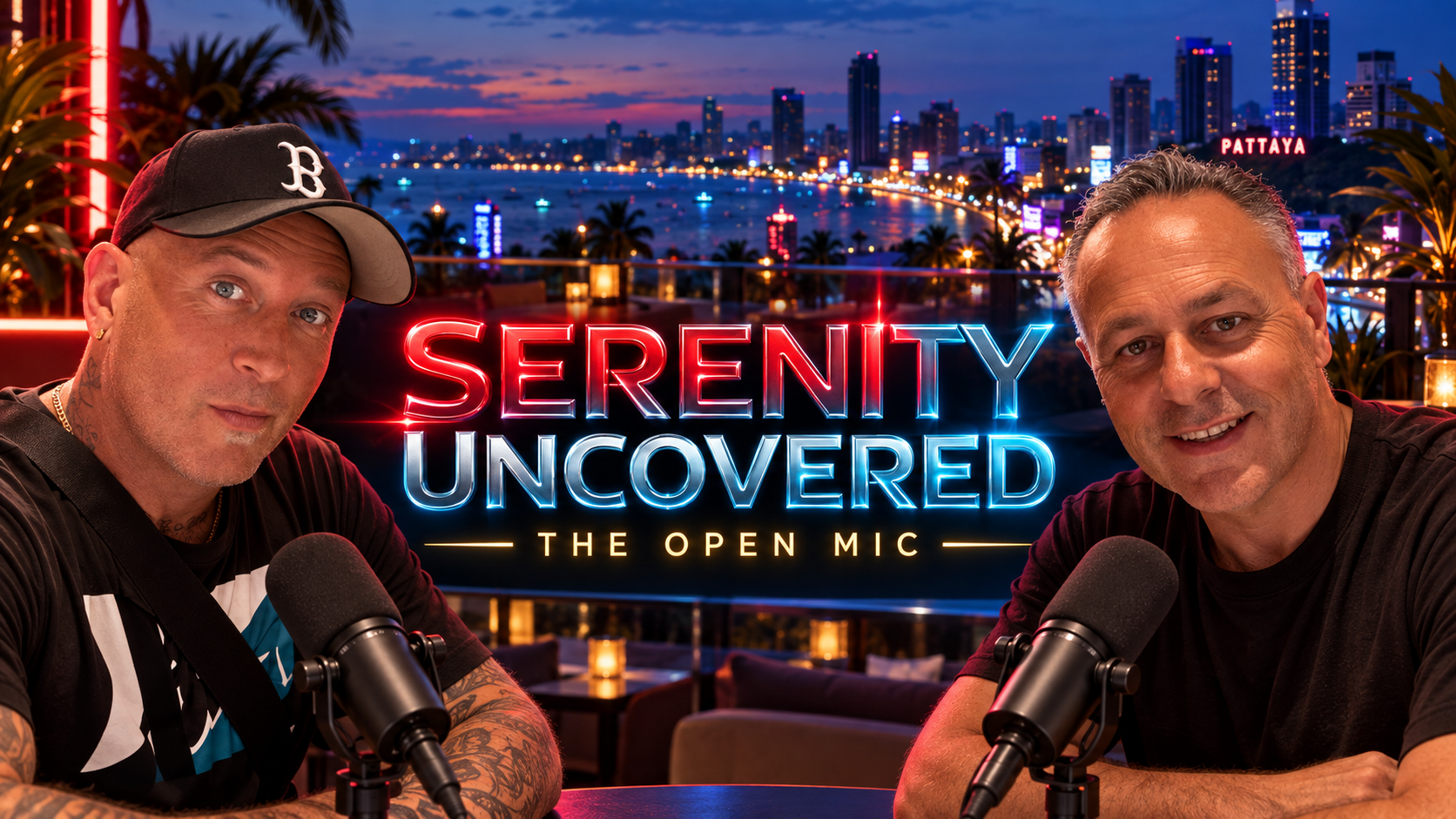 Federico and Robby with the official Serenity Uncovered — The Open Mic banner overlooking Pattaya