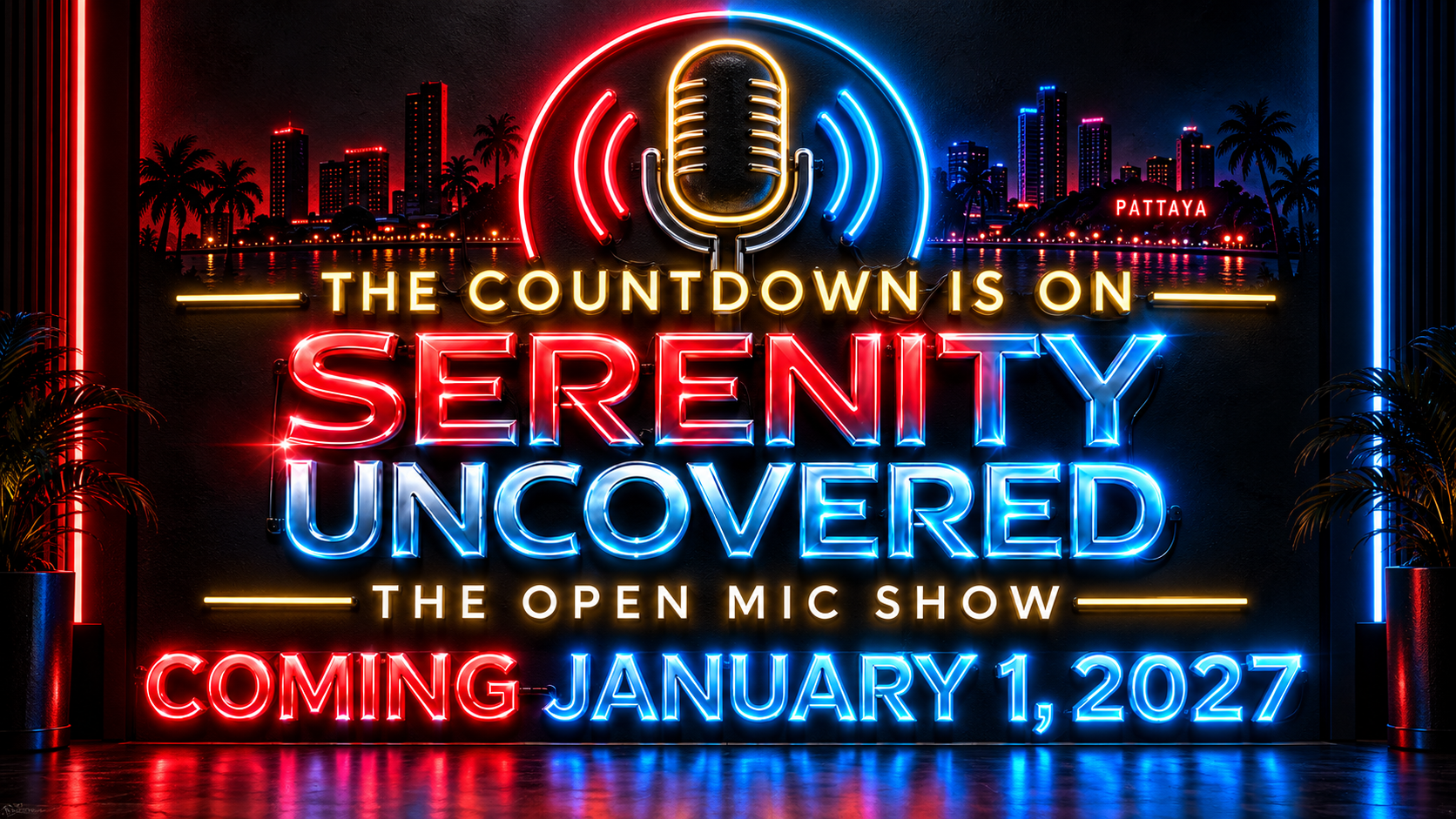 The countdown is on. Serenity Uncovered Open Mic show coming January 1, 2027.