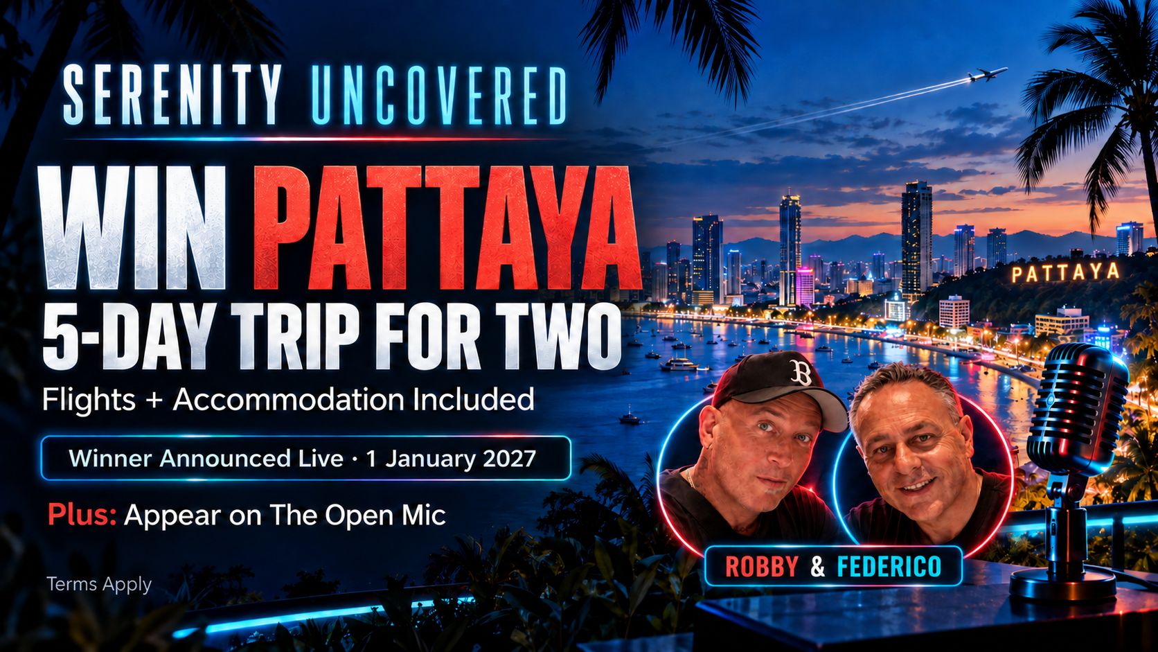 Win a five-day Pattaya trip for two with Robby and Federico